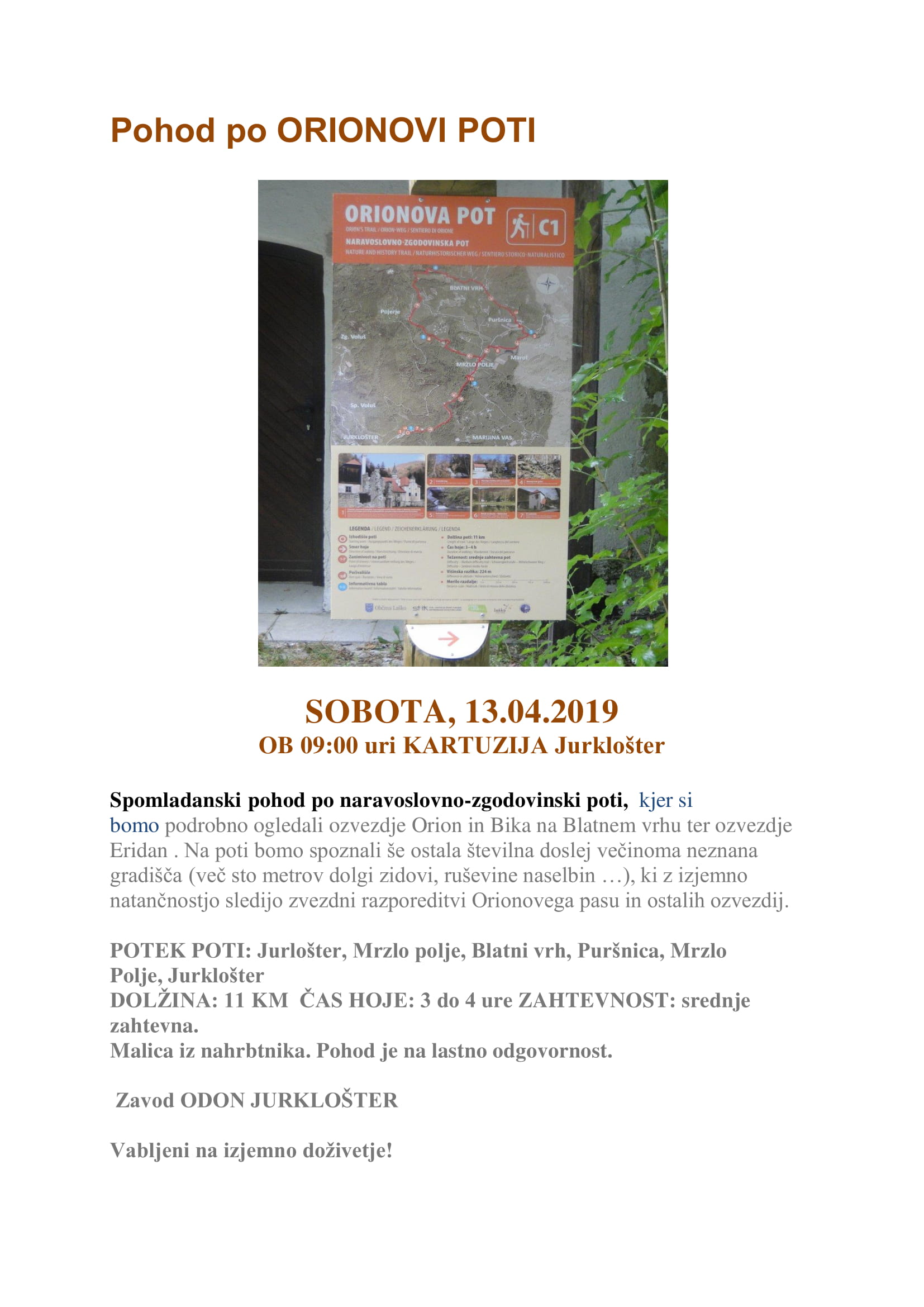 Pohod po ORIONOVI POTI april 2019 1